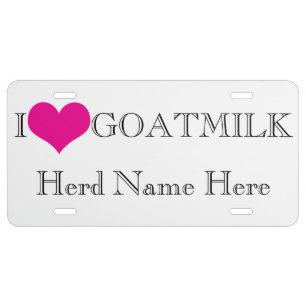Personalize YOUR Farm Herd Name I Heart GOATMILK License Plate