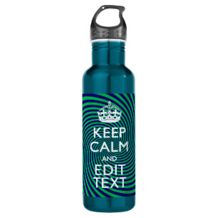 Personalize Your Keep Calm and with a Twist Stainless Steel Water Bottle