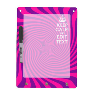 Personalize Your Keep Calm Saying on Pink Swirl Dry-Erase Board