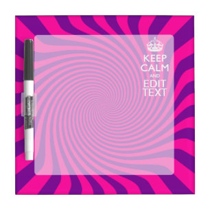 Personalize Your Keep Calm Saying on Pink Swirl Dry Erase Board