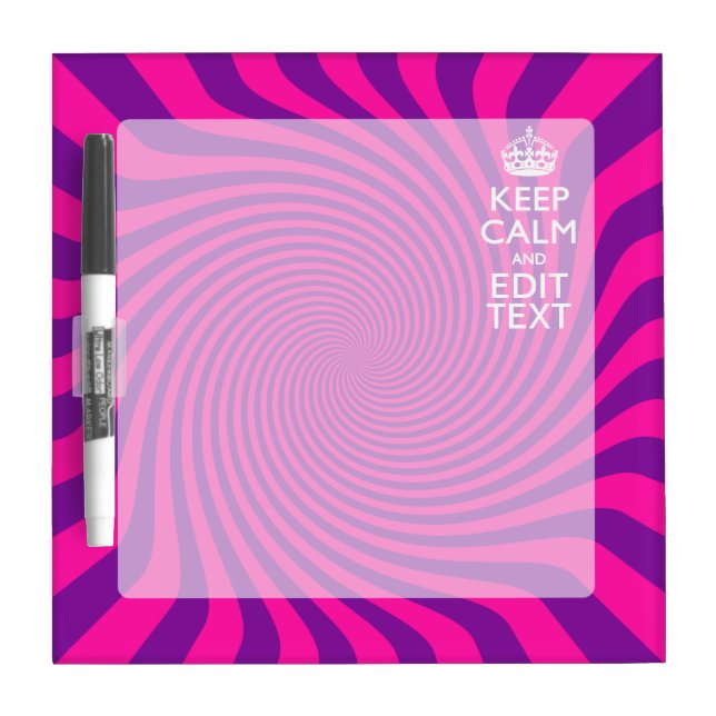 Personalize Your Keep Calm Saying on Pink Swirl Dry Erase Board (Front)