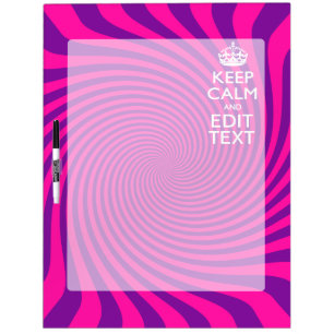 Personalize Your Keep Calm Saying on Pink Swirl Dry-Erase Board