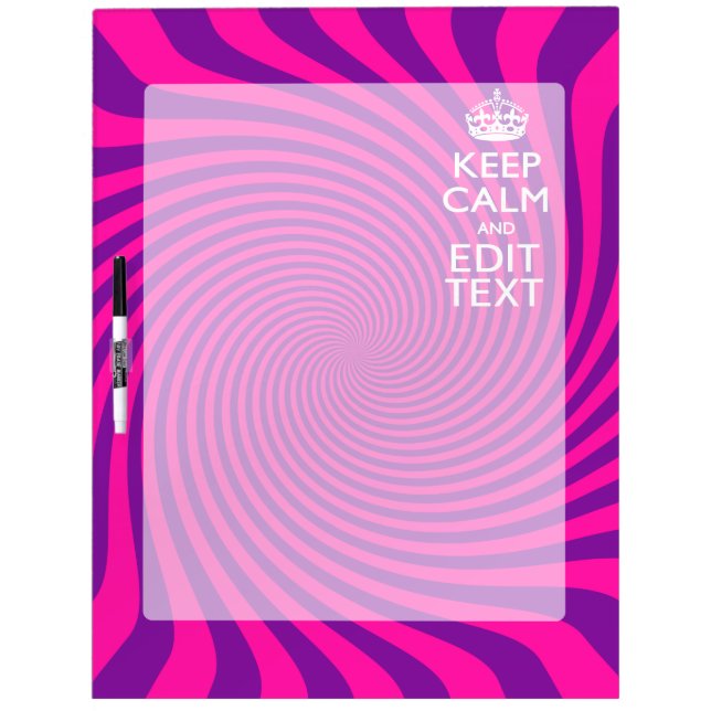 Personalize Your Keep Calm Saying on Pink Swirl Dry-Erase Board (Front)