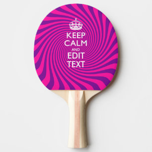 Personalize Your Keep Calm Saying on Pink Swirl Ping-Pong Paddle