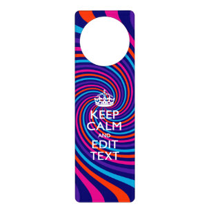 Personalize Your Keep Calm Text Multicolored Swirl Door Hanger