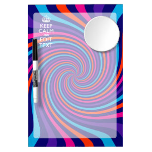 Personalize Your Keep Calm Text Multicolored Swirl Dry Erase Board With Mirror
