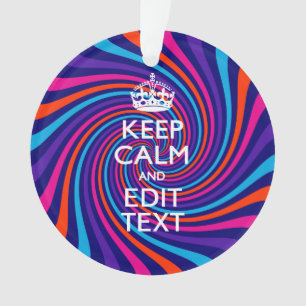 Personalize Your Keep Calm Text Multicolored Swirl Ornament