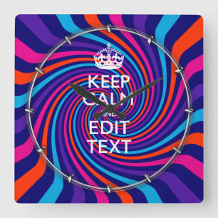 Personalize Your Keep Calm Text Multicolored Swirl Square Wall Clock
