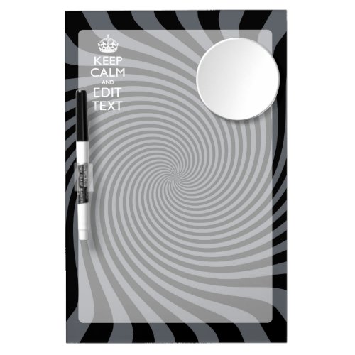 Personalize Your Keep Calm Text on Black Swirl Dry Erase Board With Mirror