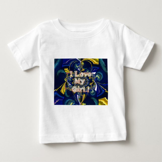 Personalize Your Love Infinity: I Love my Girl Baby T-Shirt (Front)