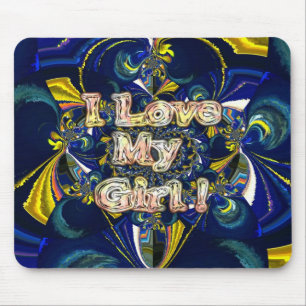 Personalize Your Love Infinity: I Love my Girl Mouse Pad