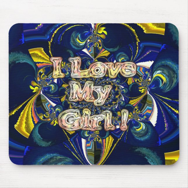 Personalize Your Love Infinity: I Love my Girl Mouse Pad (Front)