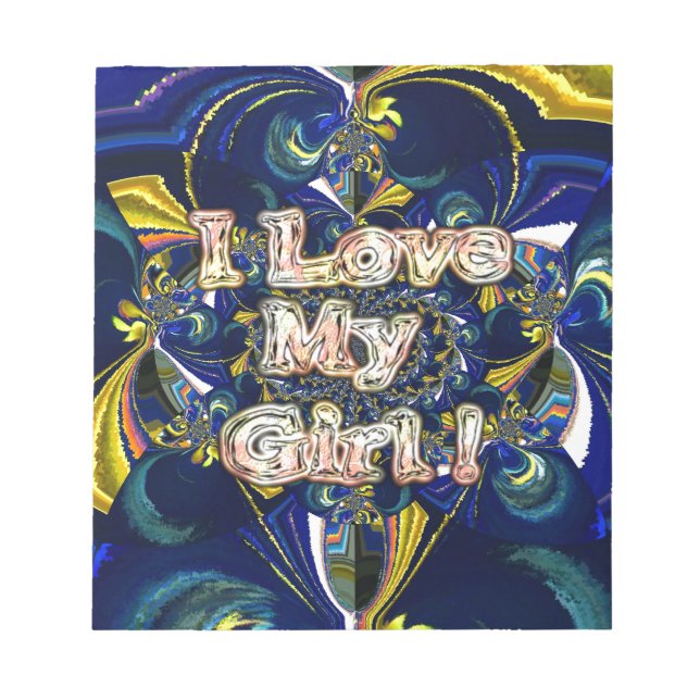 Personalize Your Love Infinity: I Love my Girl Notepad (Front)