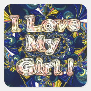 Personalize Your Love Infinity: I Love my Girl Square Sticker