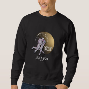 Personalize your Lovers in Space design Sweatshirt
