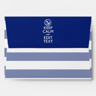 Personalize Your Nautical Keep Calm And Edit Text Envelope