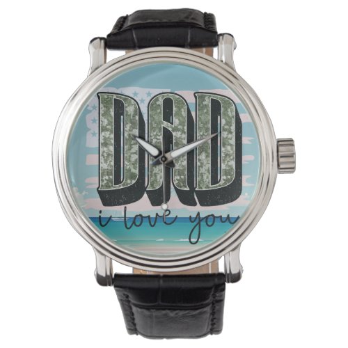 Personalize Your Own Custom Design Dad I Love You Watch