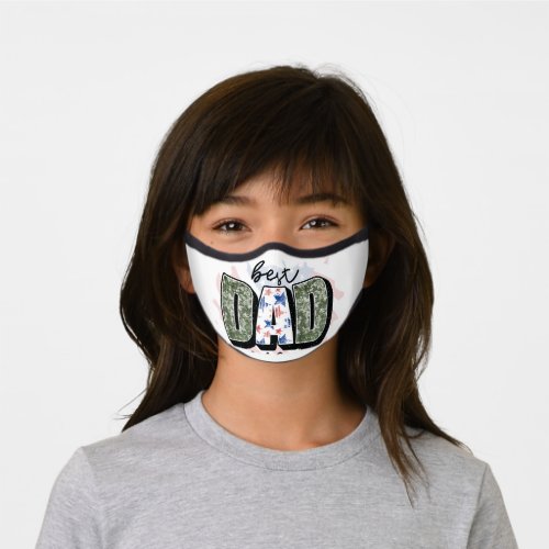 Personalize Your Own Custom Made Best Dad Ever on Premium Face Mask