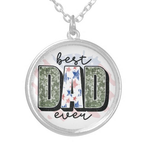 Personalize Your Own Custom Made Best Dad Ever on Silver Plated Necklace