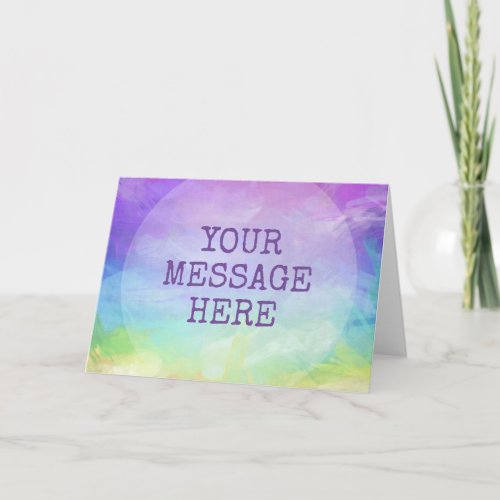 Personalize your own Rainbow  Card