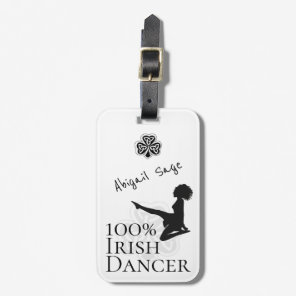 Personalized 100% Irish Dancer Soft Shoe Dance Luggage Tag