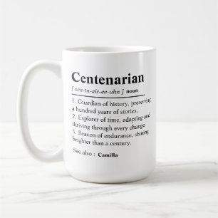 Personalized 100th Birthday, Custom 100 Year Old Coffee Mug