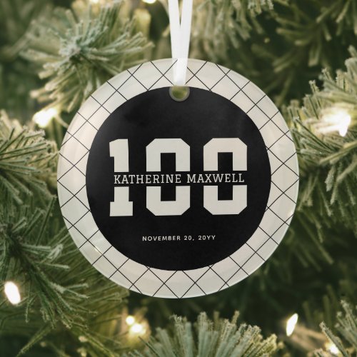 Personalized 100th Birthday Modern and Elegant   Glass Ornament