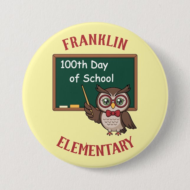 Personalized 100th Day of School Owl & Chalkboard Button (Front)