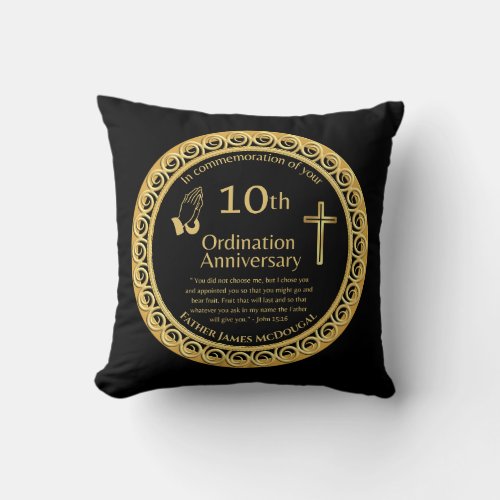 Personalized 10th Ordination Anniversary Priest Th Throw Pillow