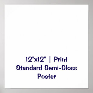 Personalized 12"x12" Standard Semi-Gloss Poster