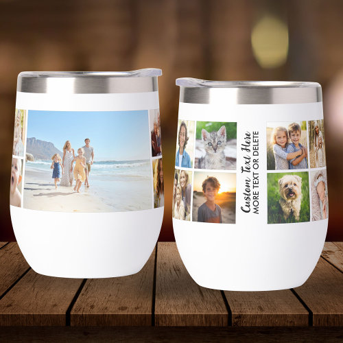 Personalized 13 Photo Collage Your Custom Text Thermal Wine Tumbler