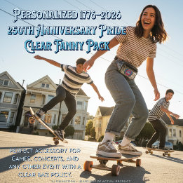 Personalized 1776–2026 250th Anniversary Pride Clear Fanny Pack