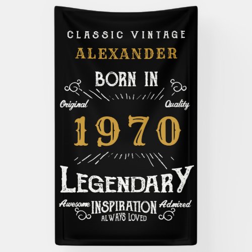 Personalized 1970 Birthday Add Your Name Legendary Banner