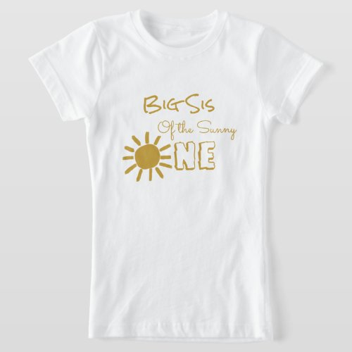 Personalized 1st birthday big sis sister sun happy T_Shirt