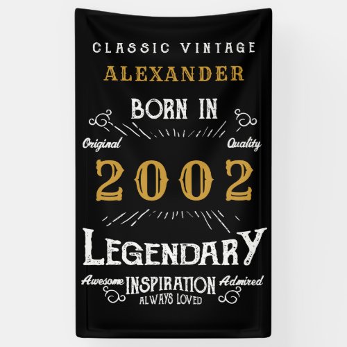 Personalized 2002 21st Birthday Add Name Legendary Banner