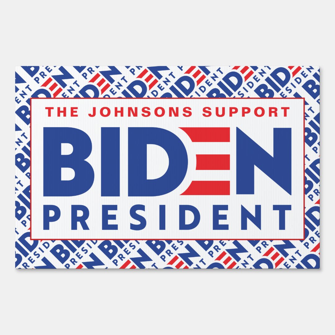 Personalized 2020 President Joe Biden Campaign Sign 