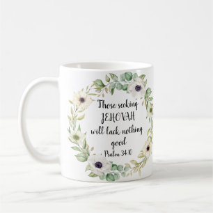 Personalized 2022 JW year text Psalm 34:10 Coffee Mug