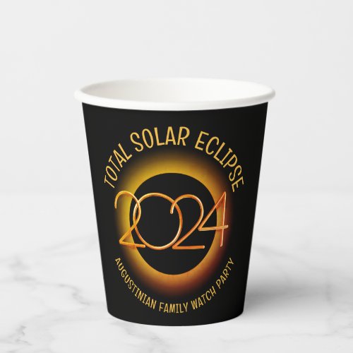 Personalized 2024 TOTAL SOLAR ECLIPSE Paper Cups