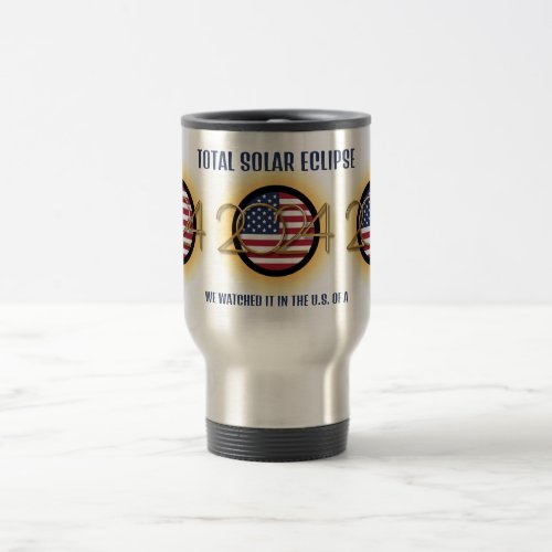 Personalized 2024 TOTAL SOLAR ECLIPSE USA Travel Mug