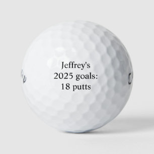 Personalized "2025 goals: 18 putts" funny golf balls