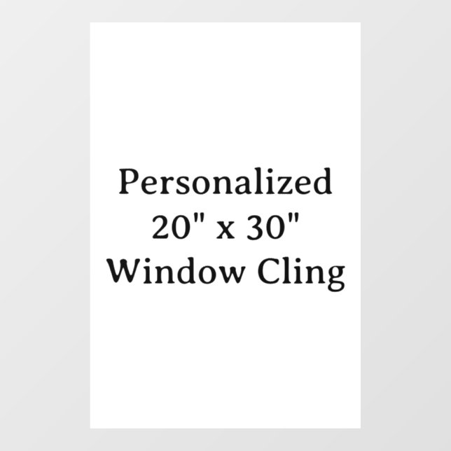 Personalized 20" x 30" Window Cling (Sheet)