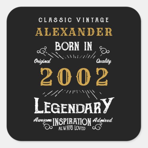 Personalized 21st Birthday 2002 Add Name Legendary Square Sticker