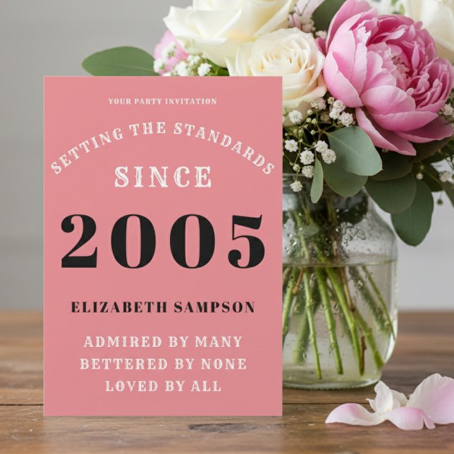 Personalized 21st Birthday 2005 Add Your Name Pink Invitation (2005 birthday invitation on a table with flowers.)