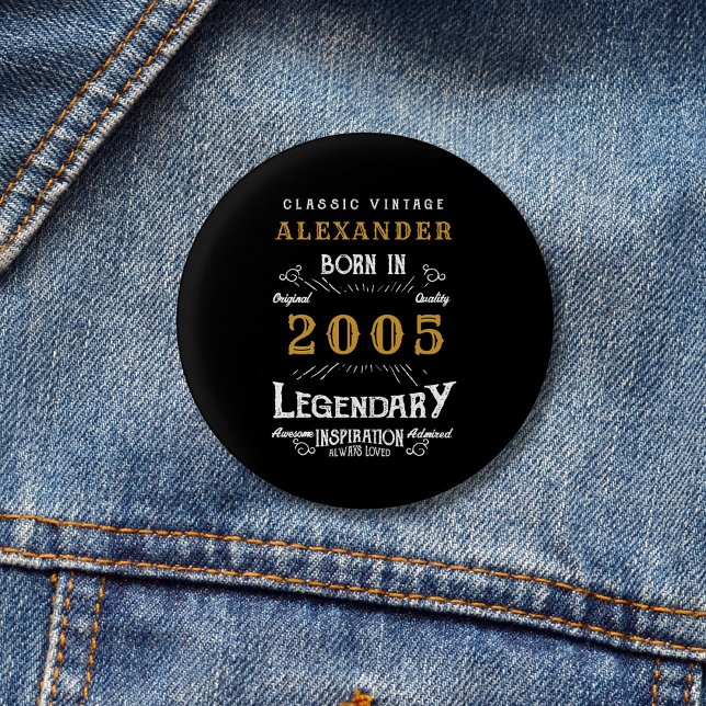 Personalized 21st Birthday Born 2005 Vintage Black Button (2005 pin badge. Background denim.)