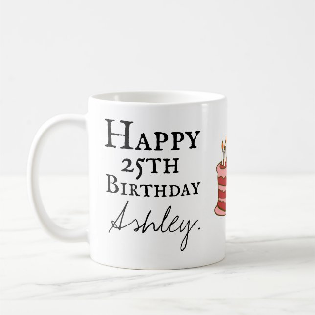 Personalized 25th birthday mug (Left)