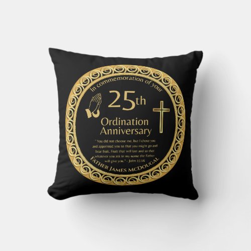 Personalized 25th Ordination Anniversary Priest Th Throw Pillow