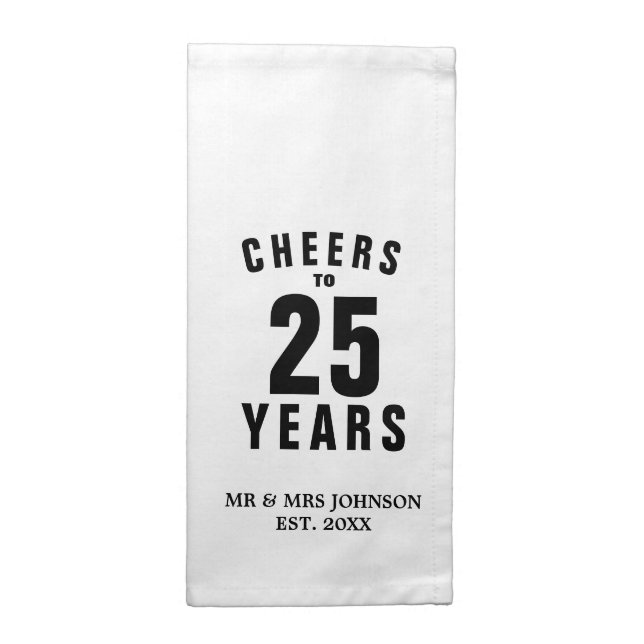 Personalized 25th wedding jubilee dinner party cloth napkin (Half Fold)