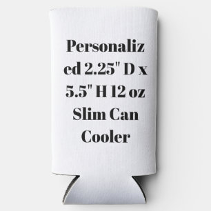 Personalized 2.25" D x 5.5" H 12 oz Slim Seltzer Can Cooler
