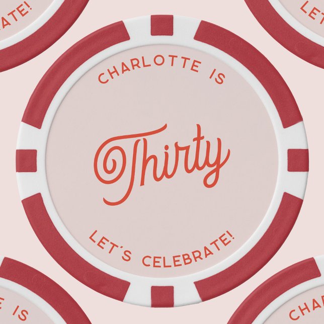 Personalized 30 Thirty Thirtieth Birthday Poker Chips (Personalized 30 thirtieth birthday poker chips)