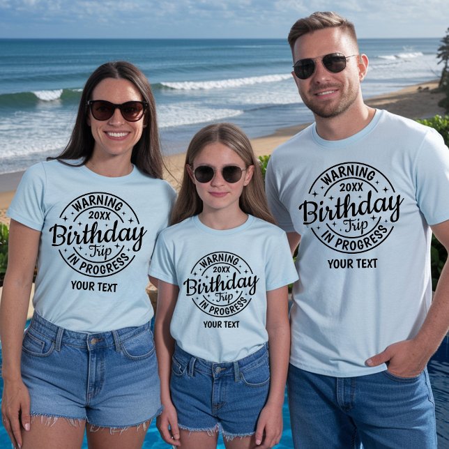 Personalized 30th 40th 50th 60th 70 Birthday Trip T-Shirt (Creator Uploaded)